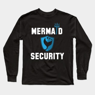 Mermaid Security Long Sleeve T-Shirt